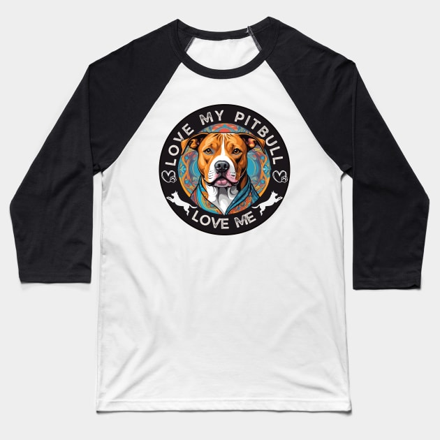 Pitbull Terrier Owner Baseball T-Shirt by Pearsville